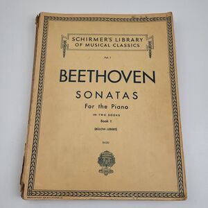 Vtg Beethoven Sonatas for the Piano, Volume I, Book 1 (Schirmer's) Sheet Music